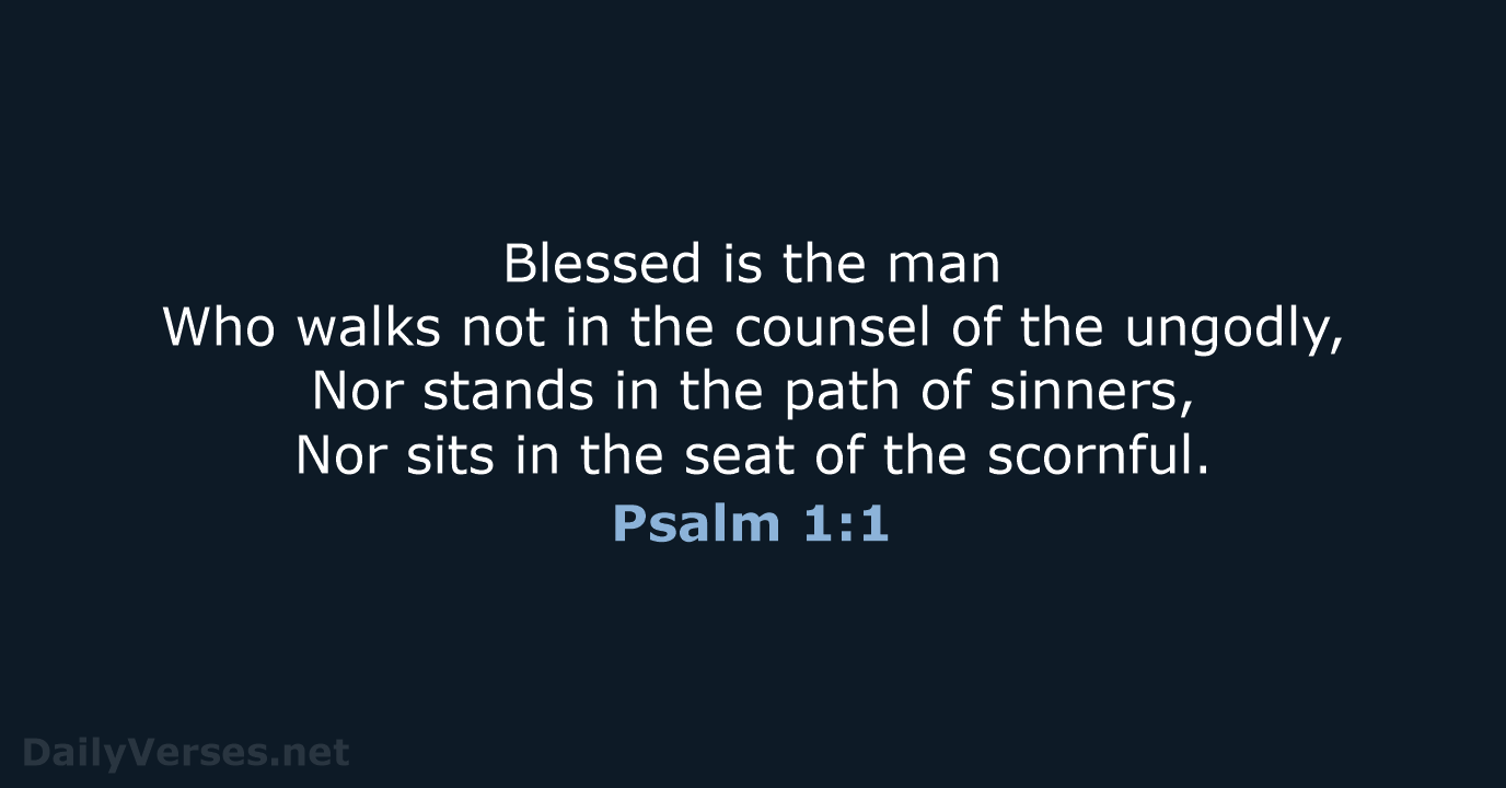 Psalm 1:1 - NKJV