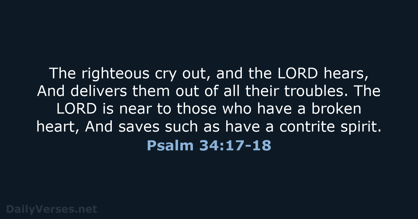 March 1 2022 Bible Verse Of The Day NKJV Psalm 34 17 18 