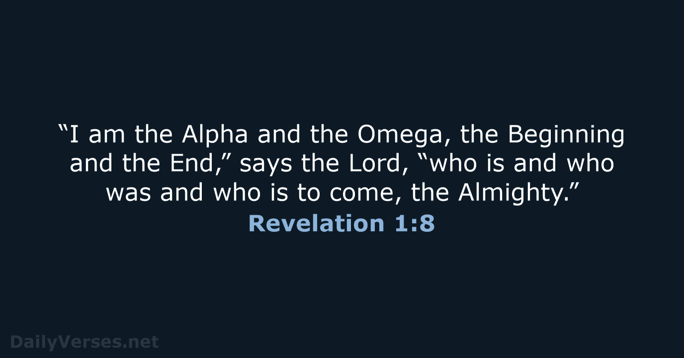 100 Bible Verses about I am the alpha and omega NKJV