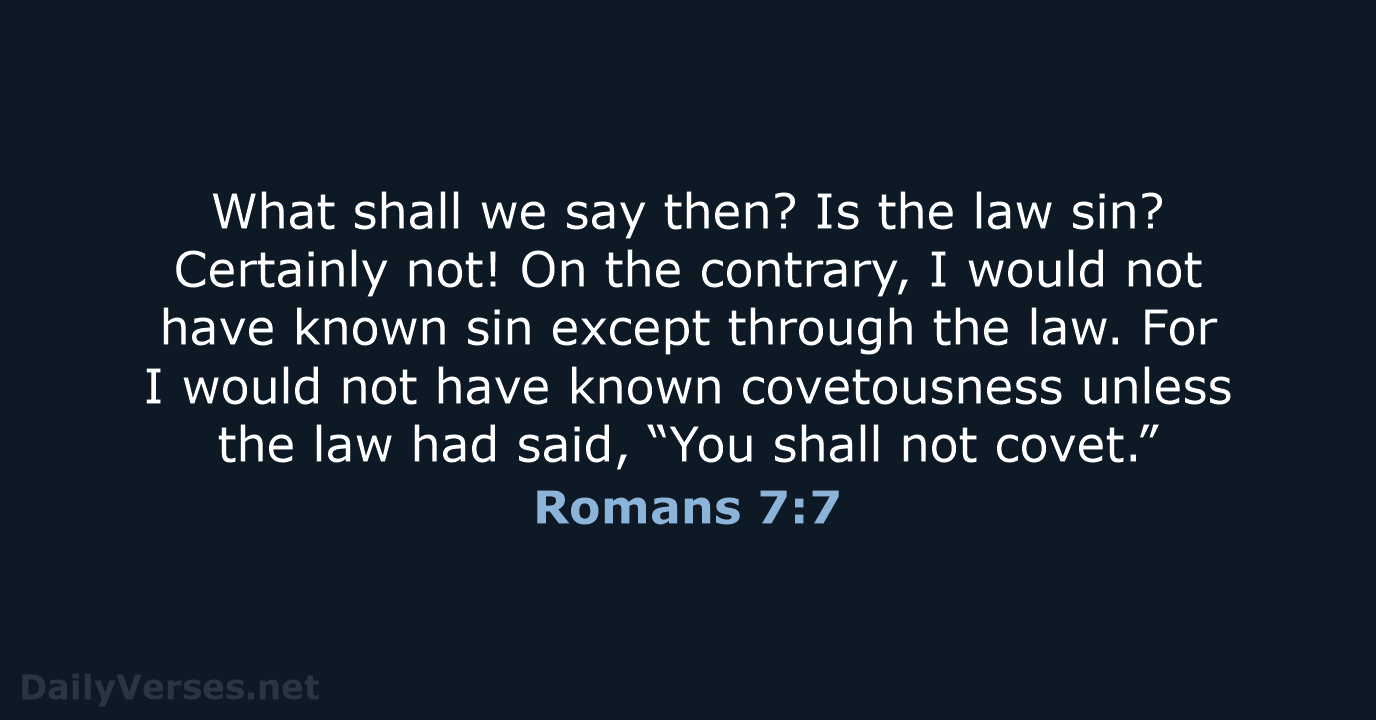 Romans 7:7 - NKJV