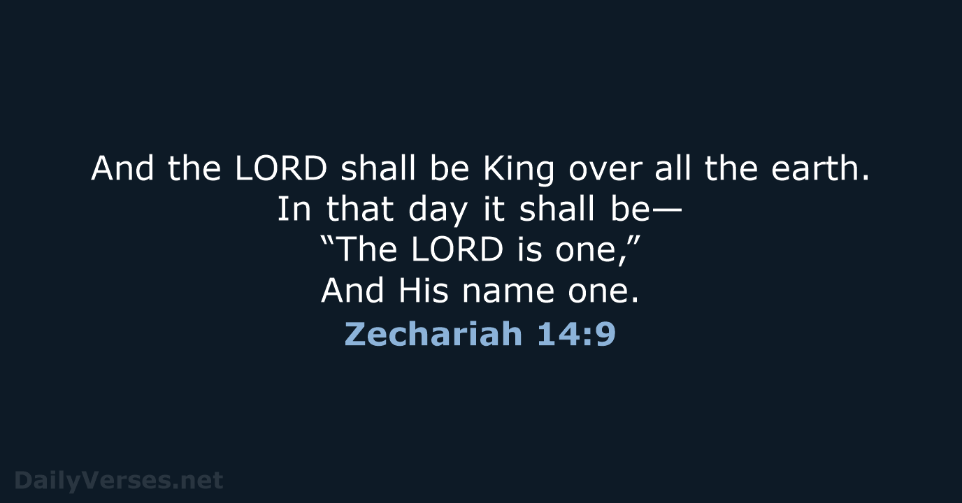 Zechariah 14:9 - NKJV