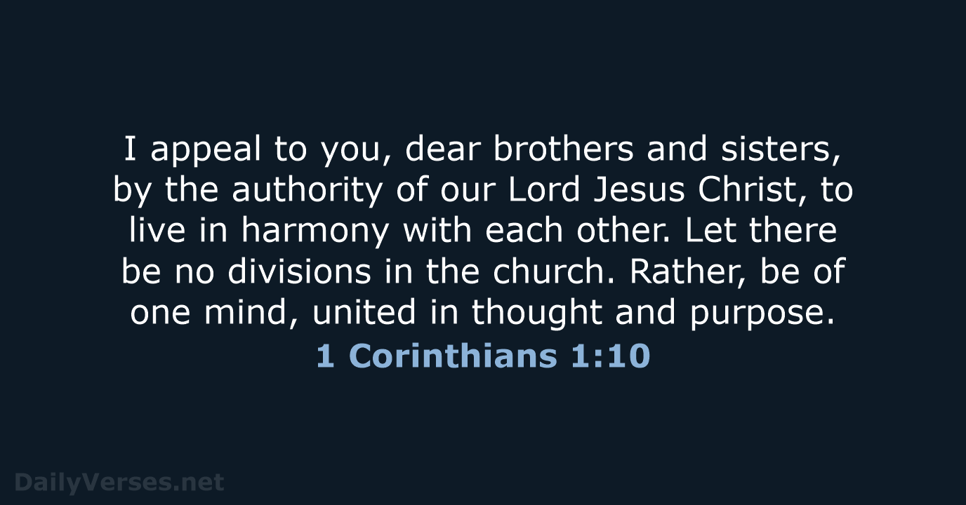 1 Corinthians 1:10 - NLT