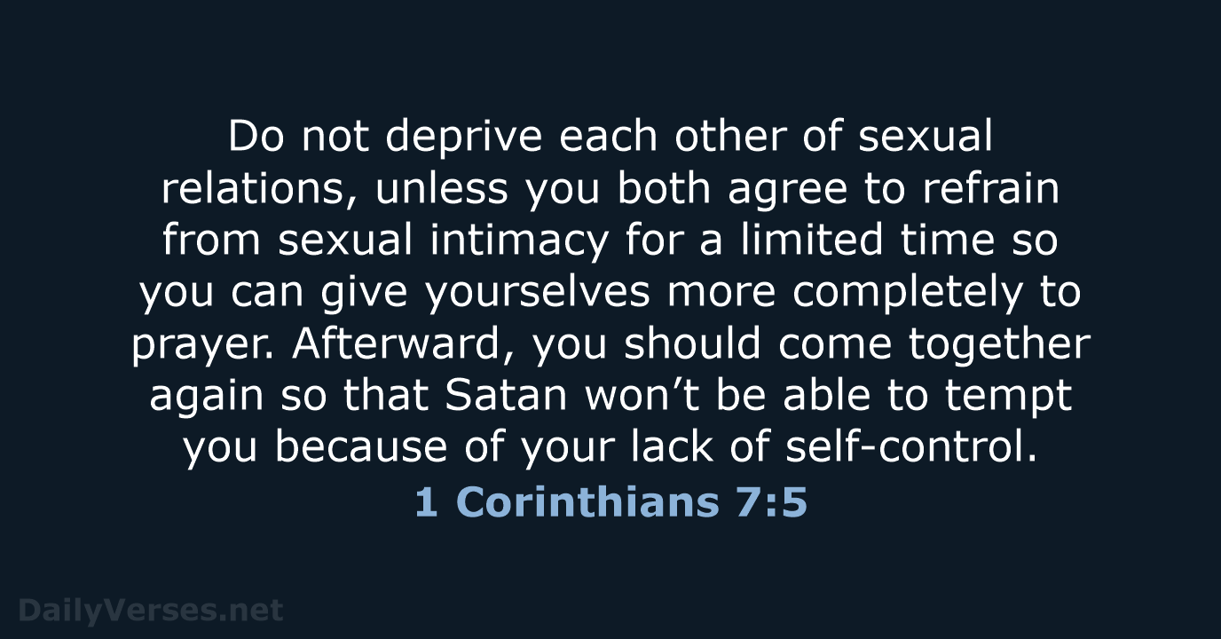 1 Corinthians 7:5 - NLT