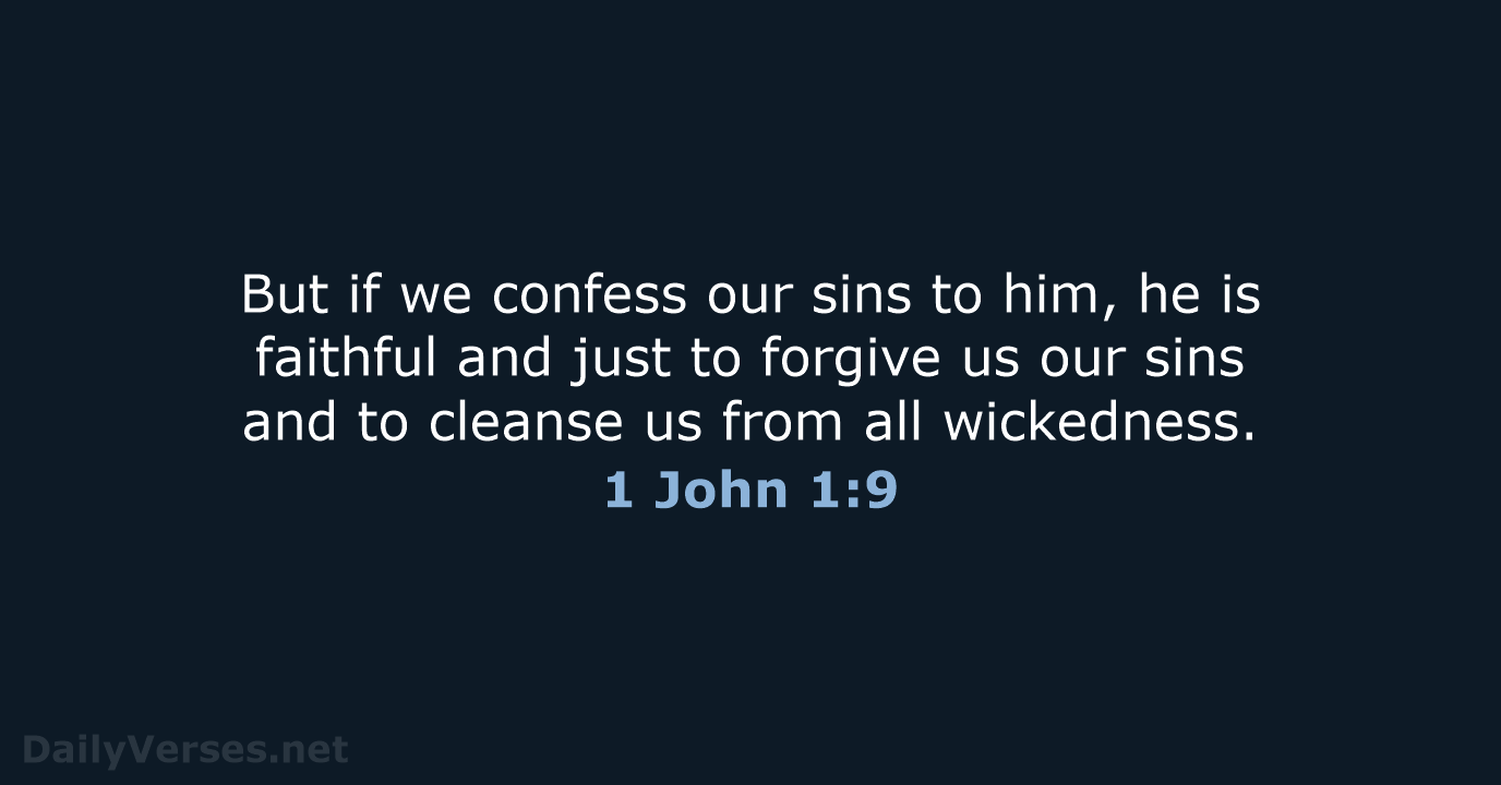 1 John 1:9 - NLT