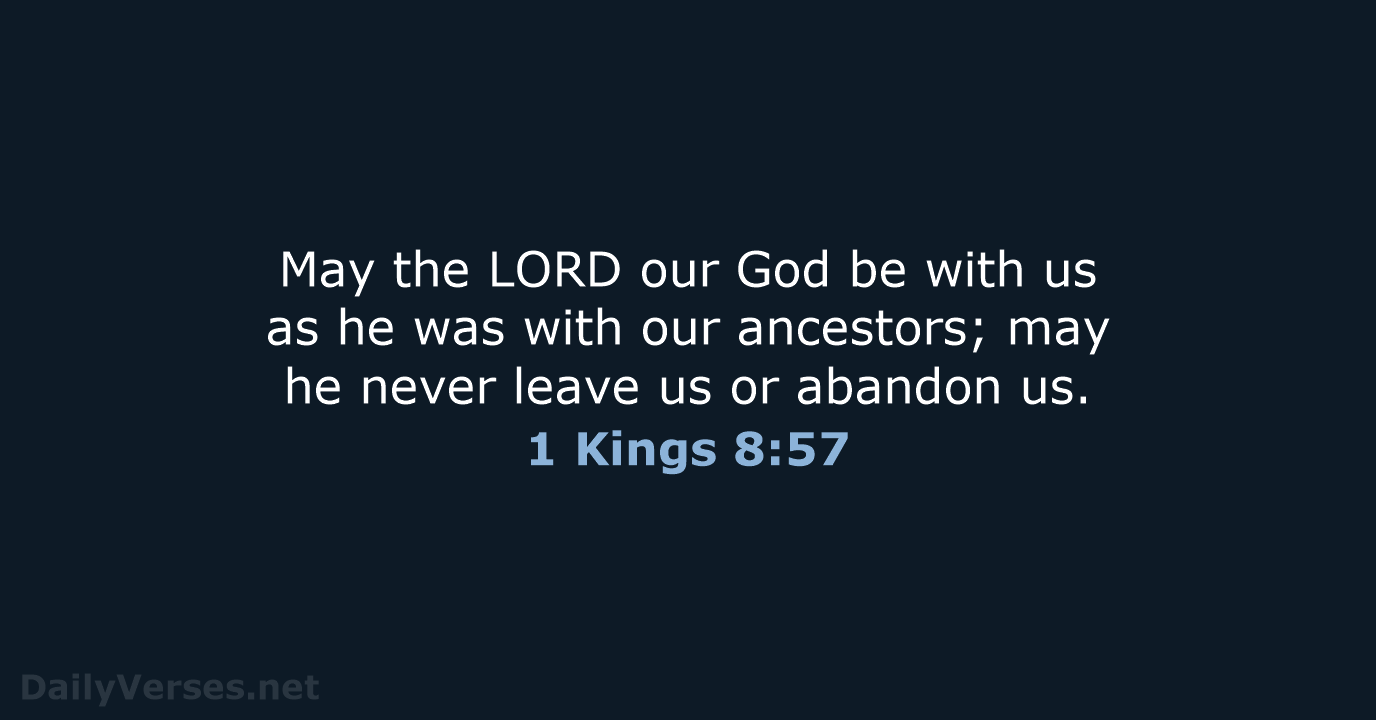 1 Kings 8:57 - NLT