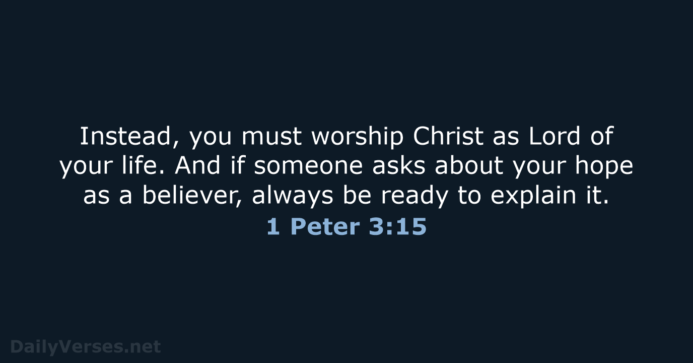 December 11 2019 Bible Verse Of The Day NLT 1 Peter 3 15 