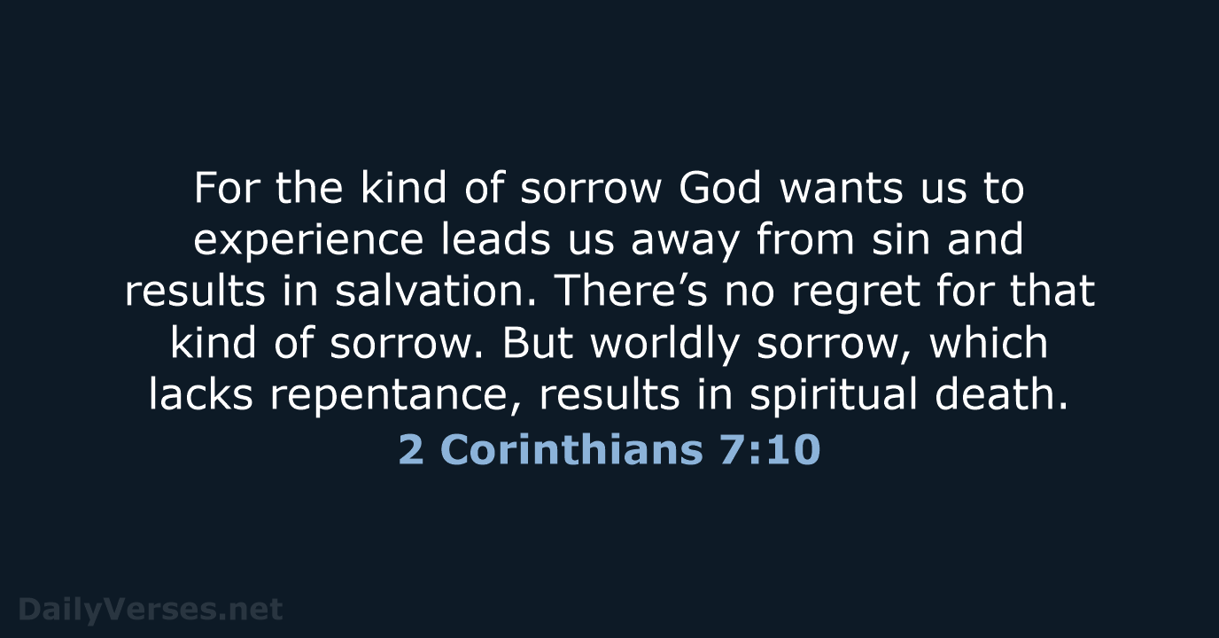 2 Corinthians 7:10 - NLT