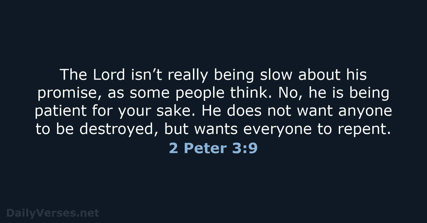 August 22 2019 Bible Verse Of The Day NLT 2 Peter 3 9 