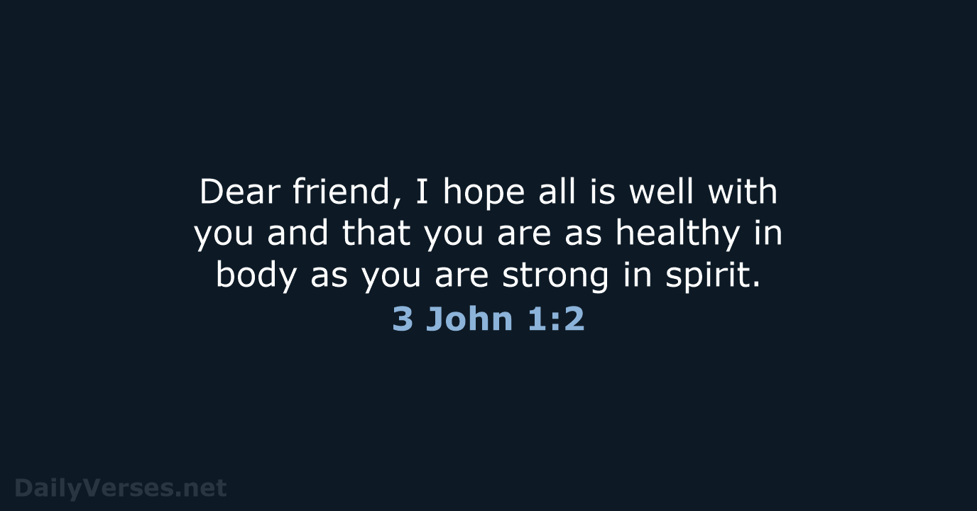 3 John 1:2 - NLT