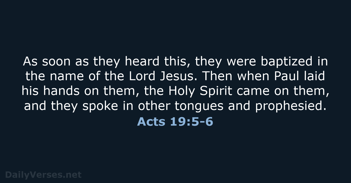 Acts 19:5-6 - NLT