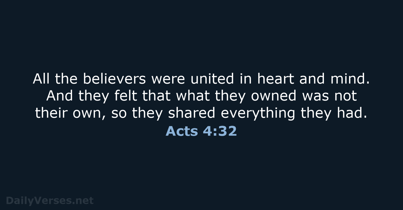 Acts 4:32 - NLT
