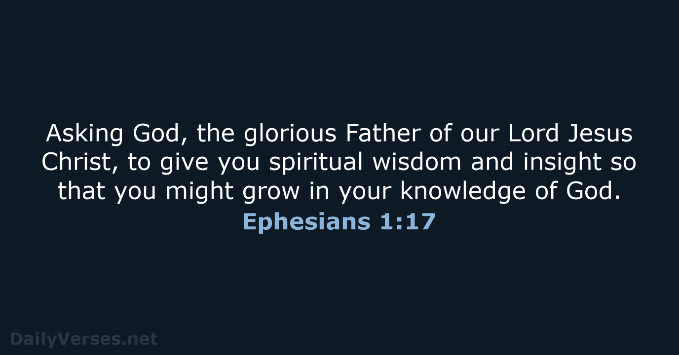 Ephesians 1:17 - NLT