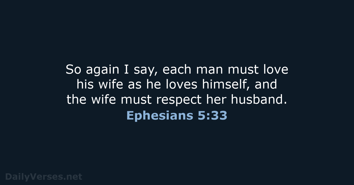 Ephesians 5:33 - NLT