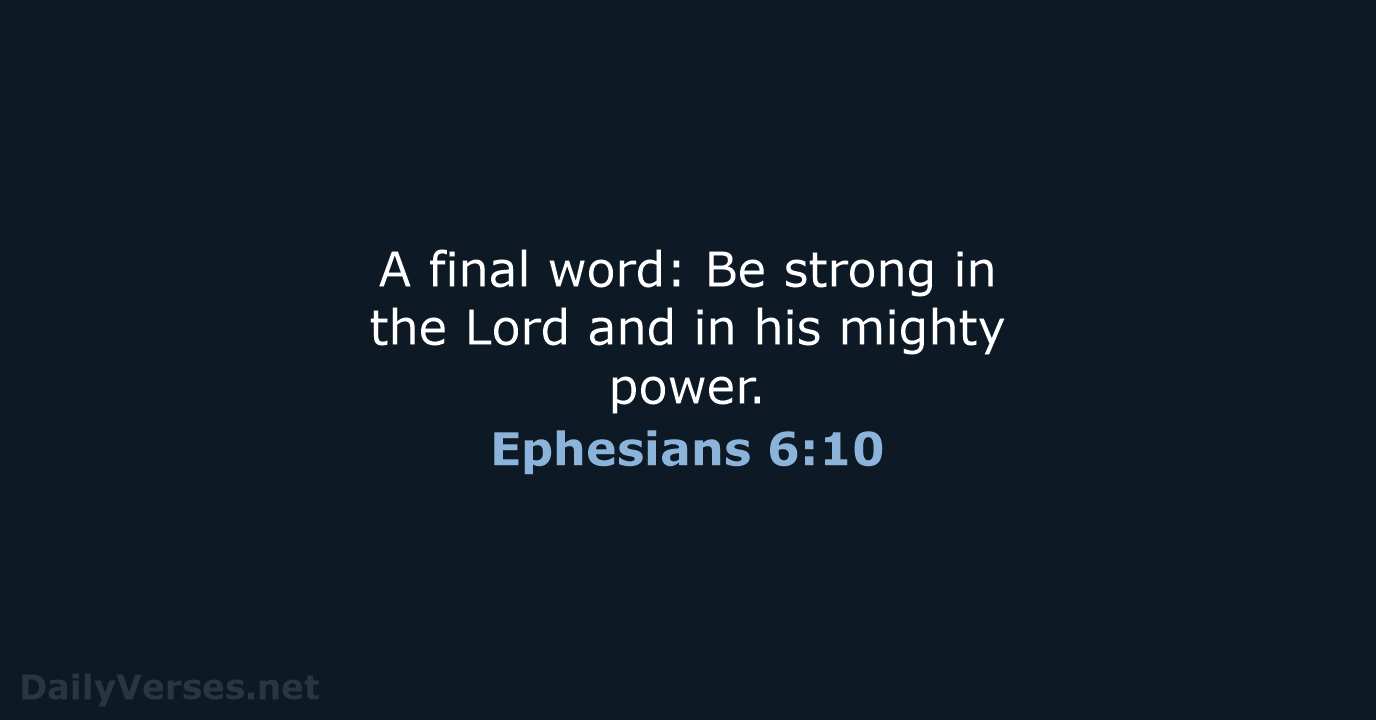 ephesians 6 10-24 nlt