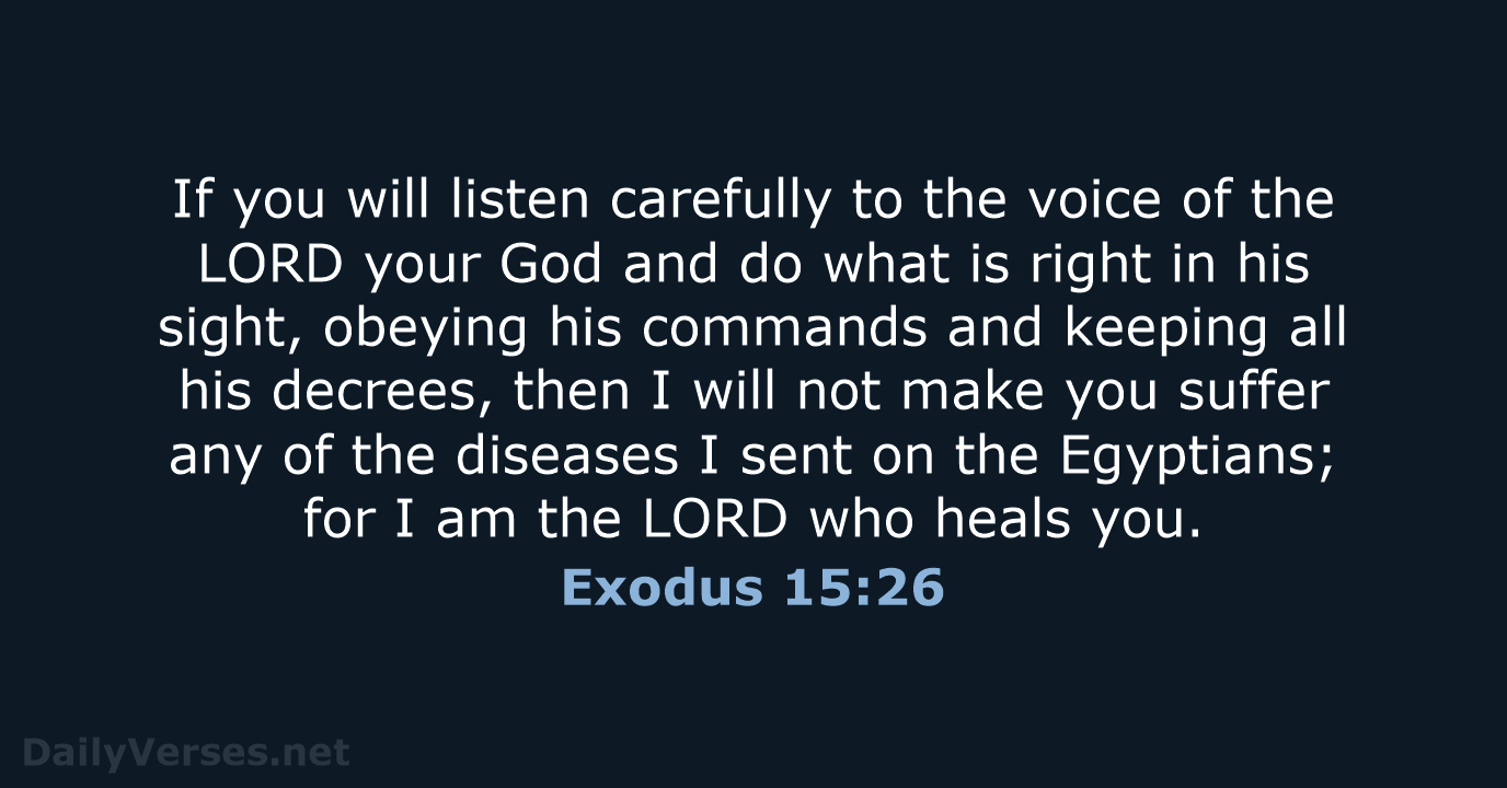 Exodus 15:26 - NLT