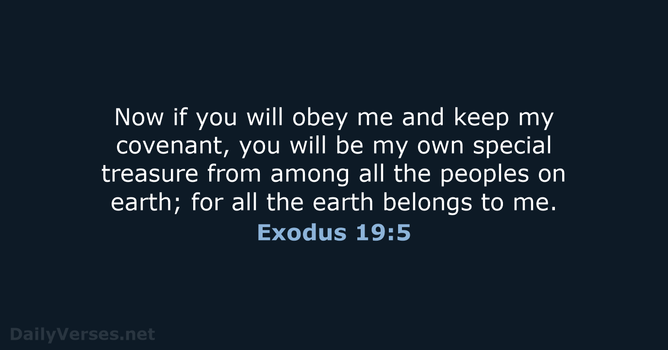 Exodus 19:5 - NLT