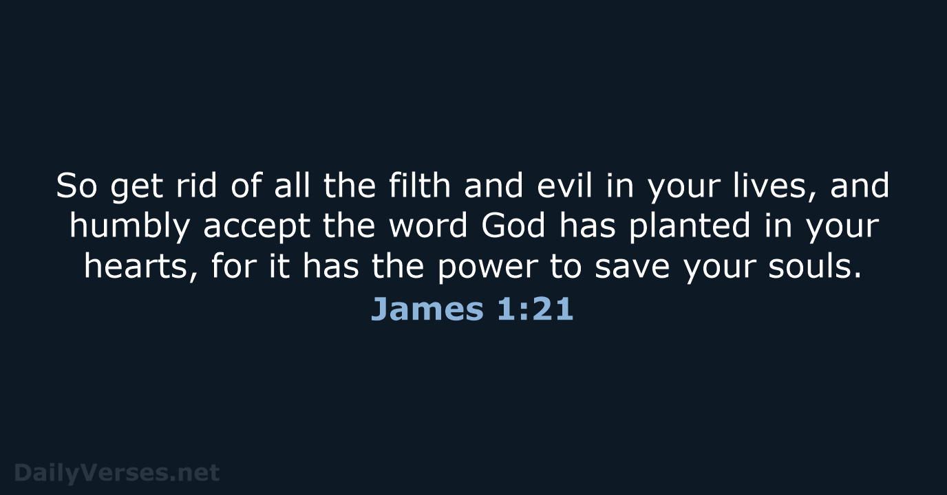 James 1:21 - NLT