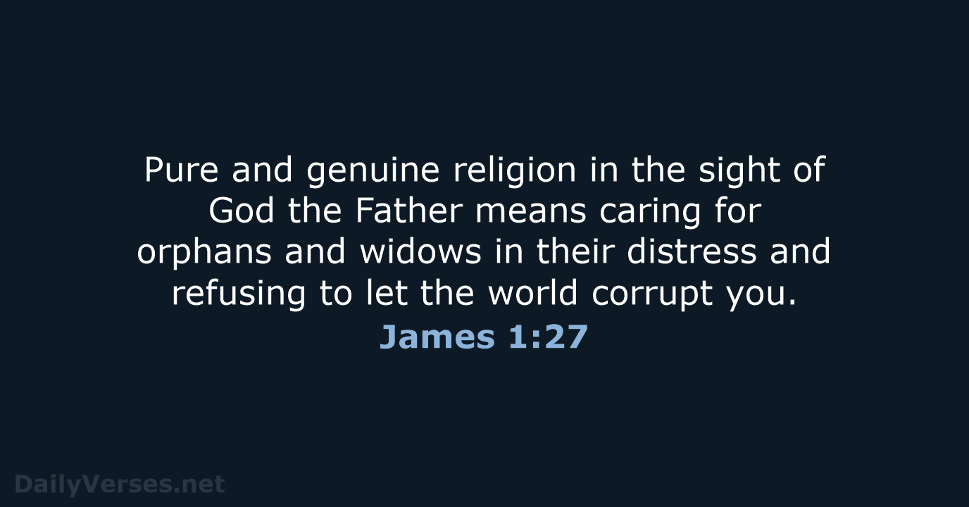 James 1:27 - NLT