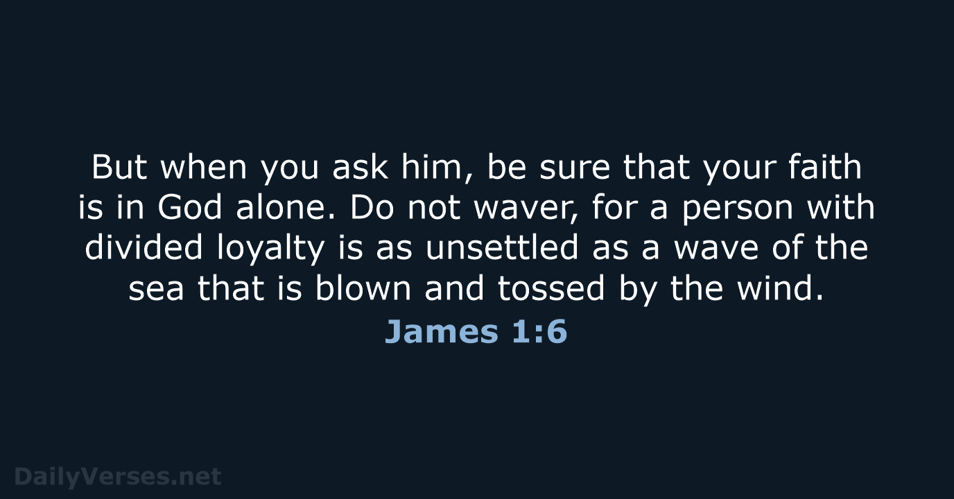 James 1:6 - NLT