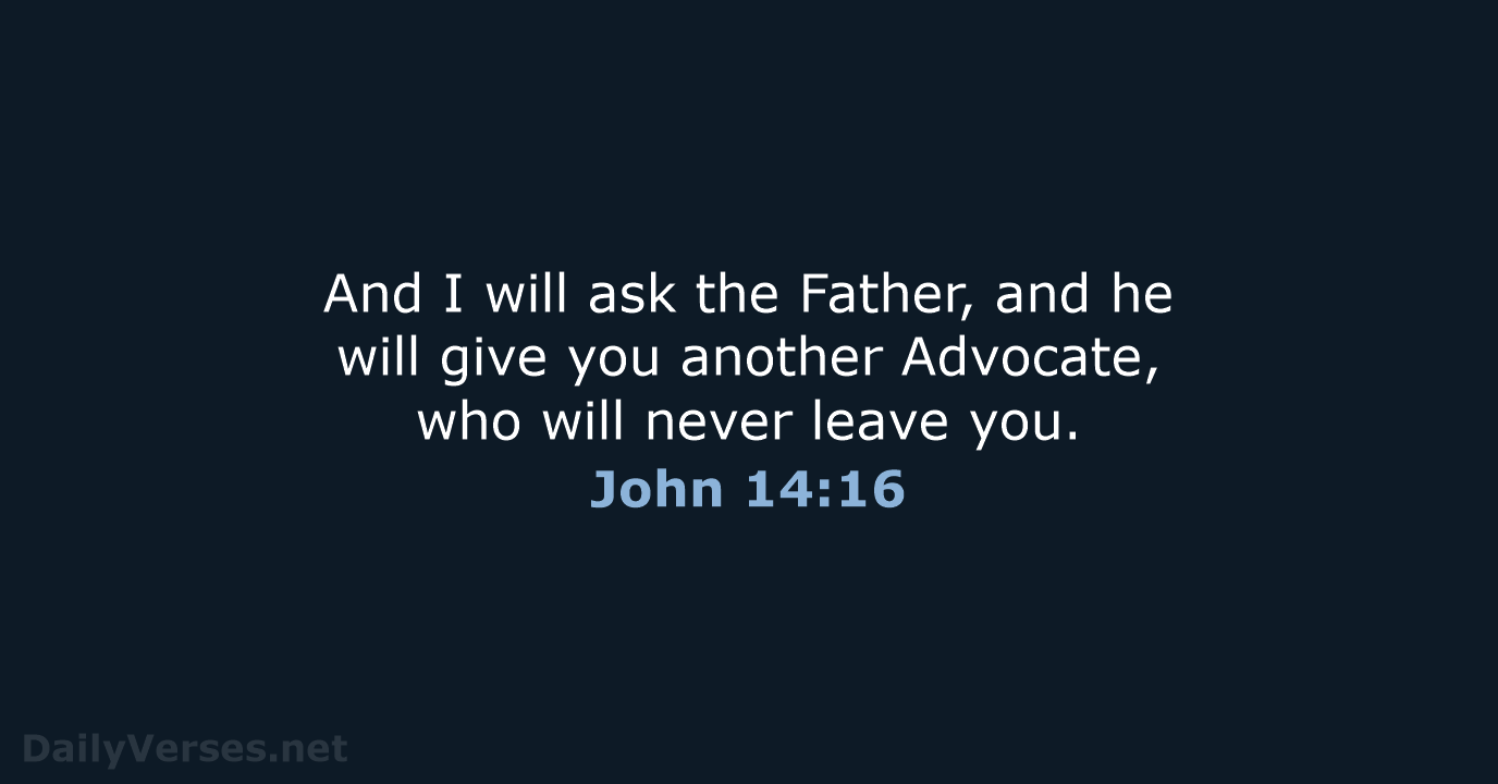 John 14:16 - NLT
