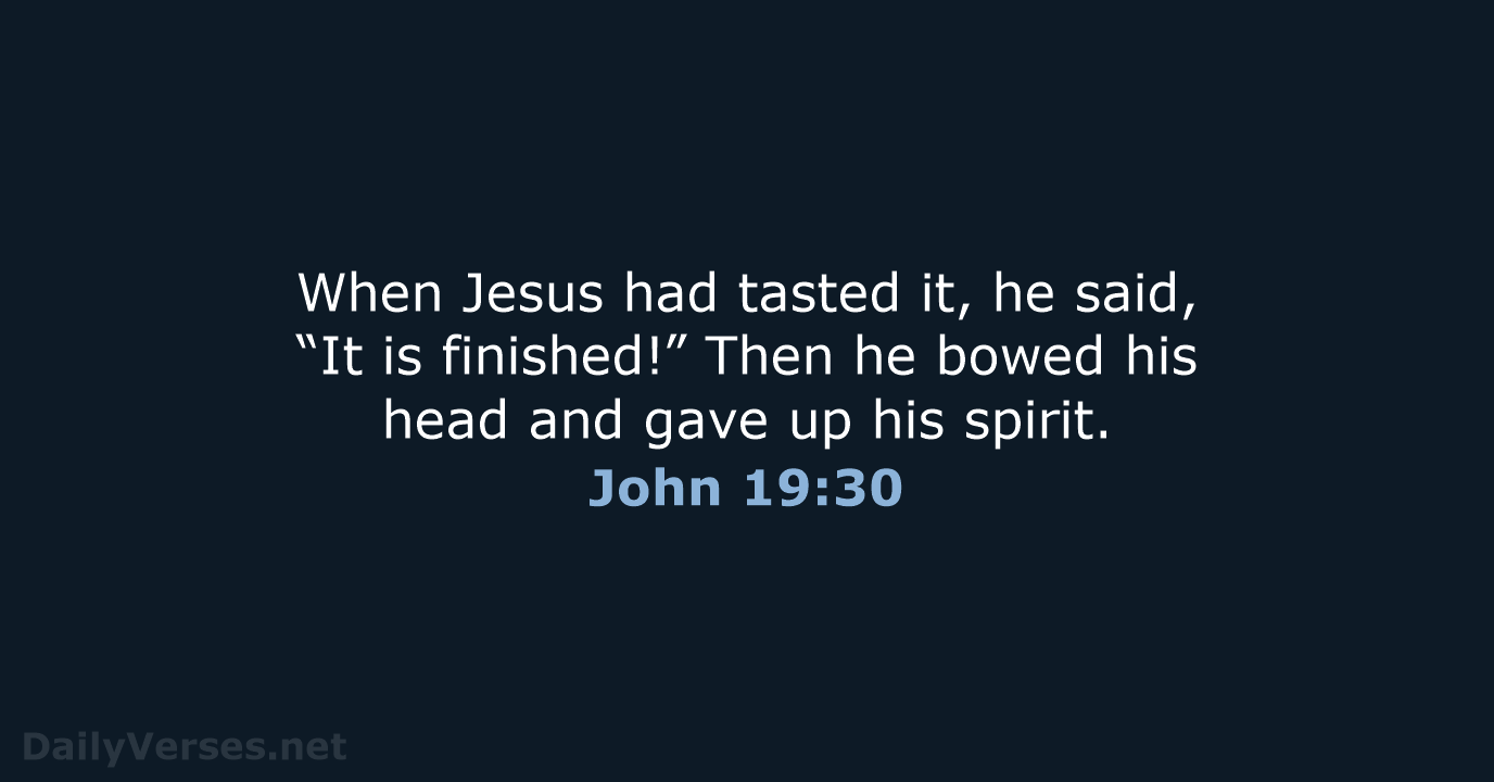 John 19:30 - NLT