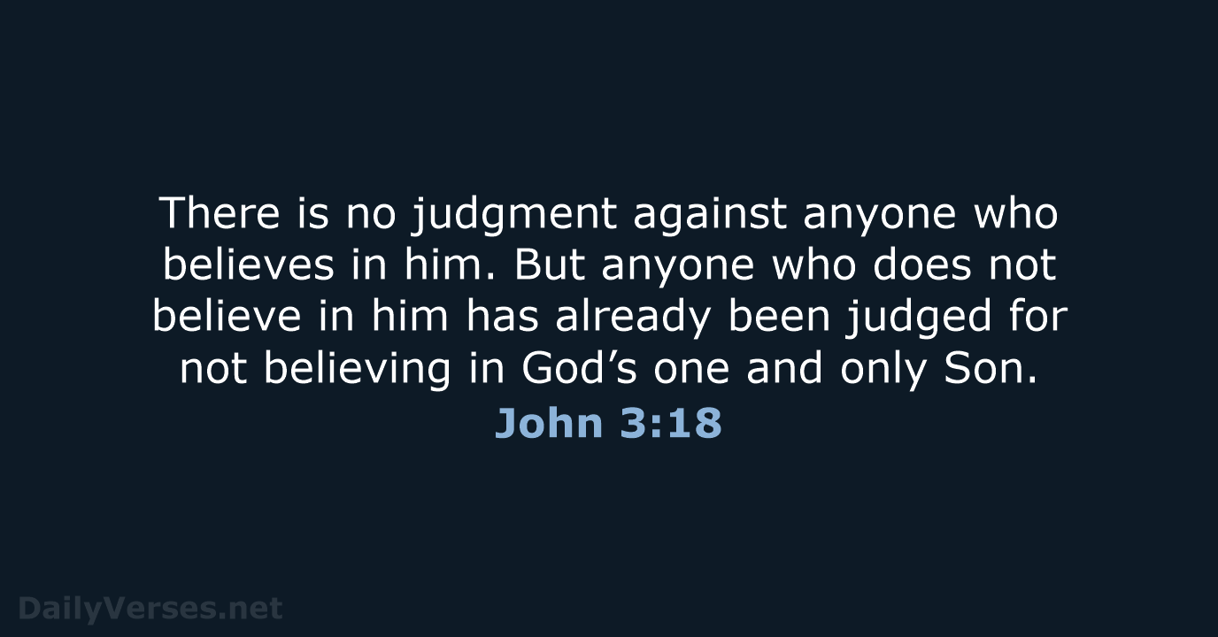 John 3:18 - NLT