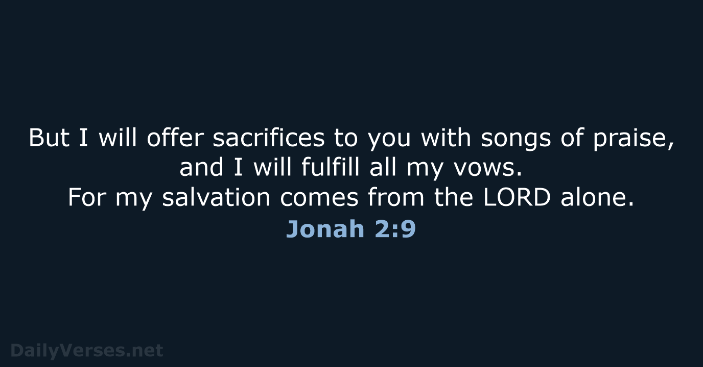 Jonah 2:9 - NLT