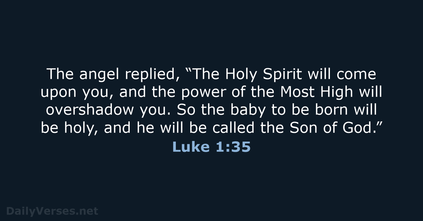 Luke 1 35 Bible Verse NLT DailyVerses
