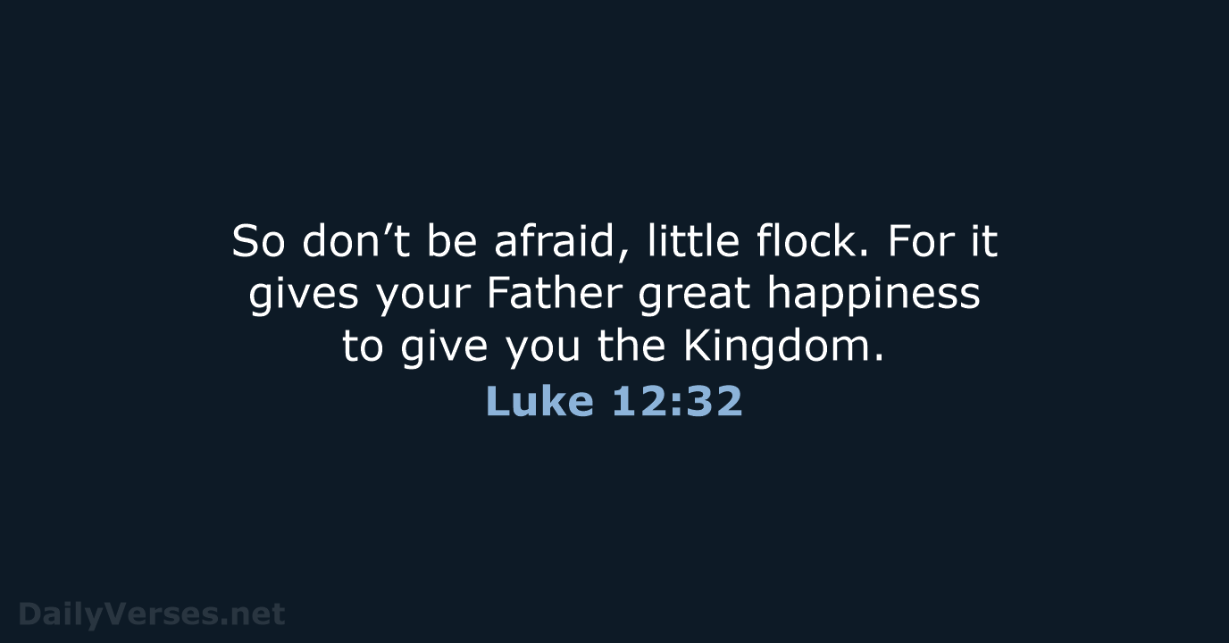 Luke 12 32 Bible Verse NLT DailyVerses luke-12-32-bible-verse-nlt-dailyverses