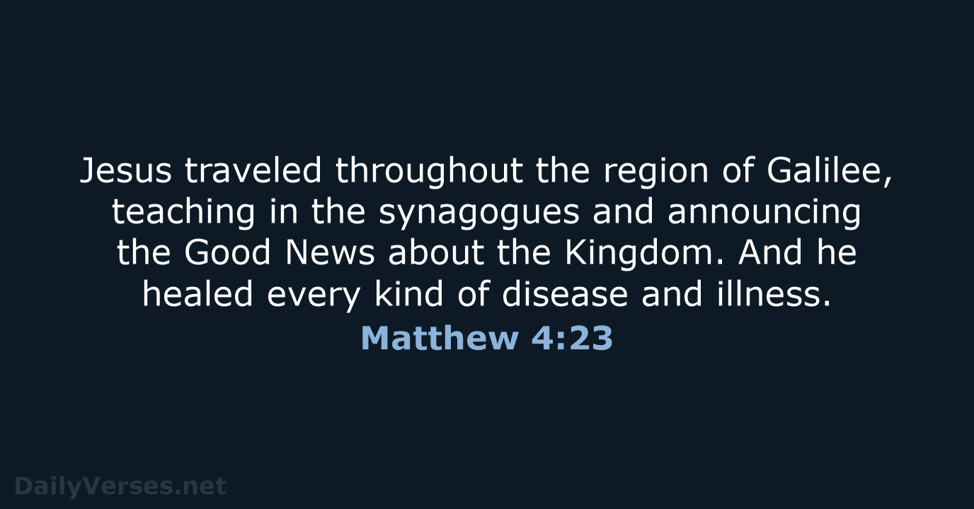 Matthew 4:23 - NLT