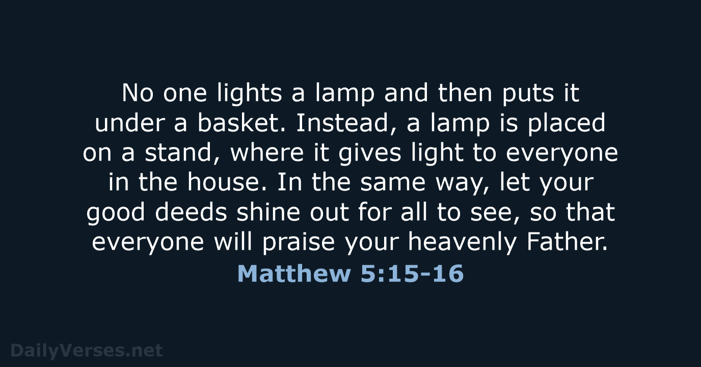 Matthew 5 15 16 Bible Verse NLT DailyVerses