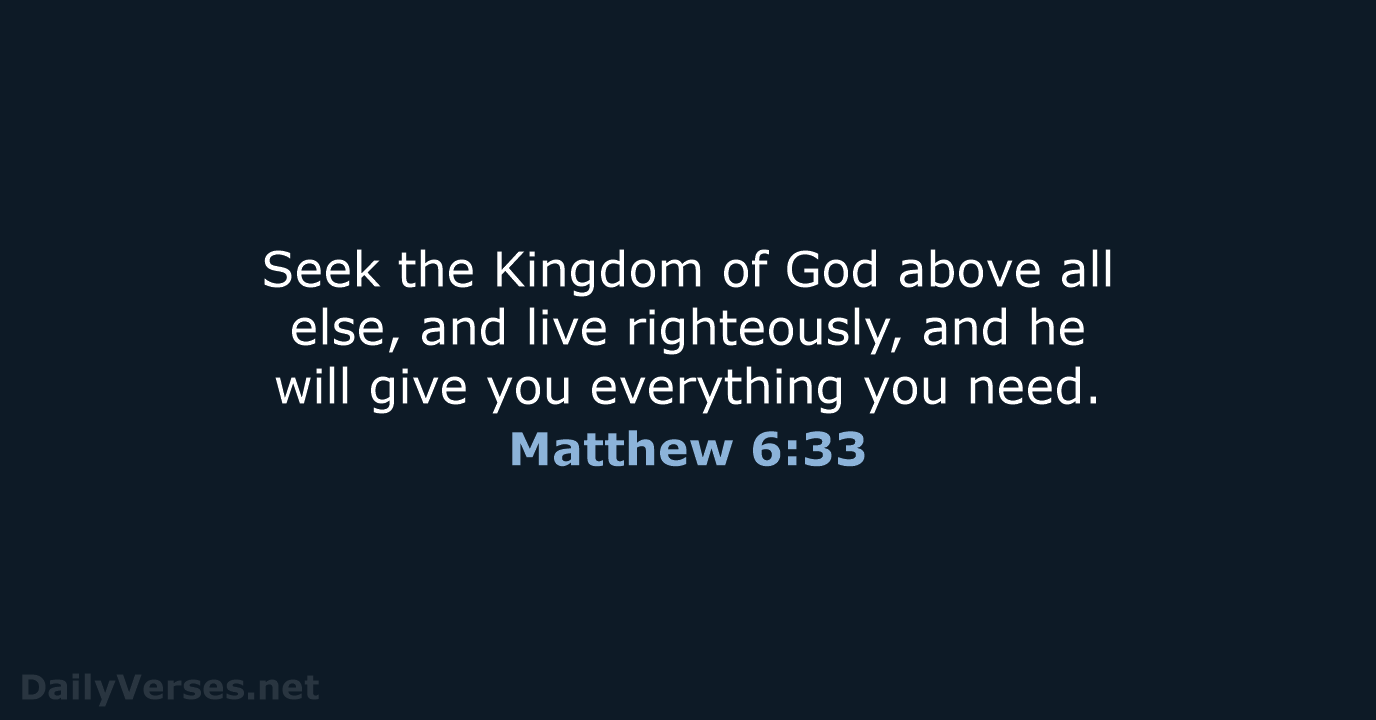 April 20 2022 Bible Verse Of The Day NLT Matthew 6 33 