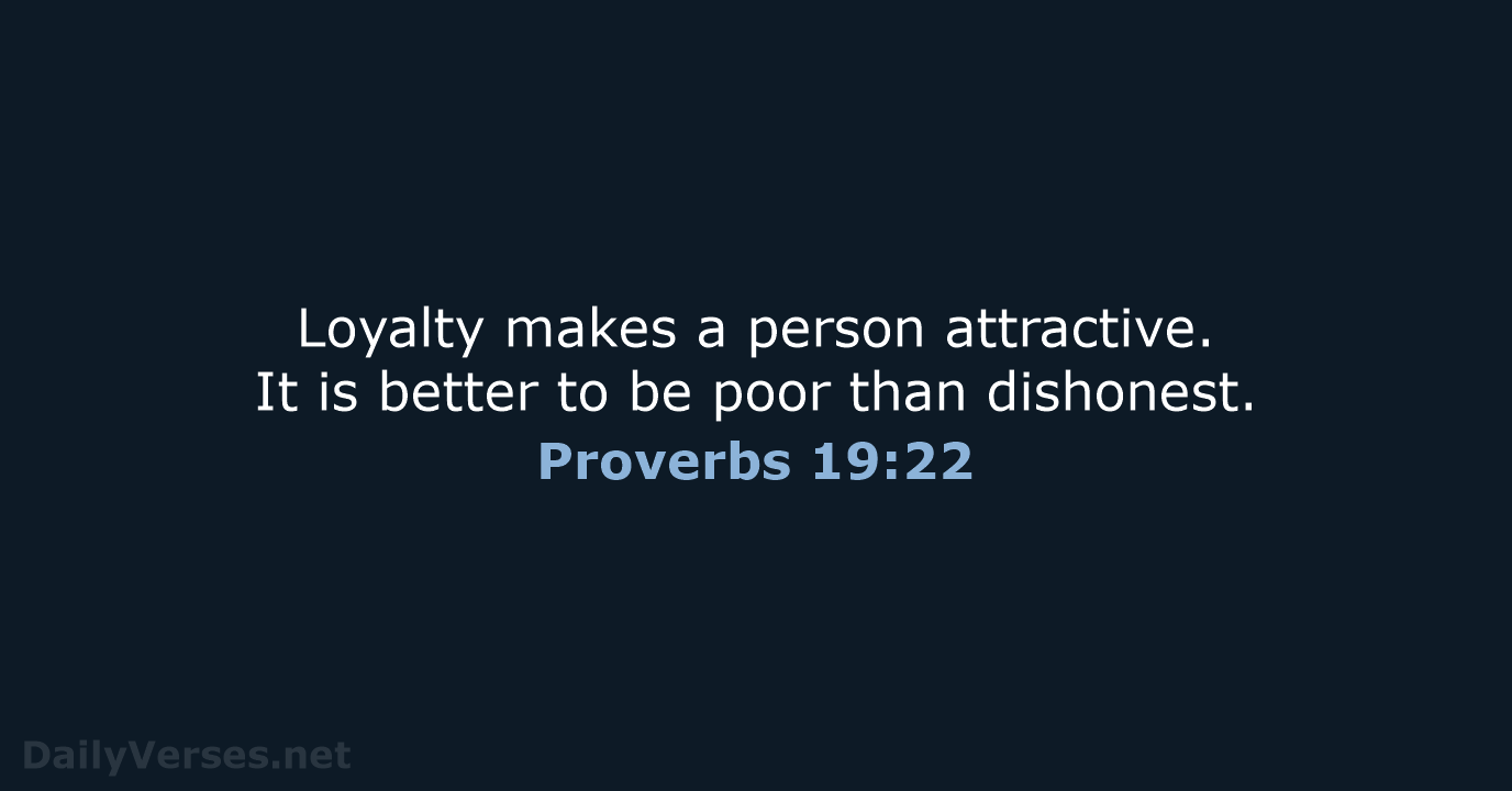Proverbs 19:22 - NLT