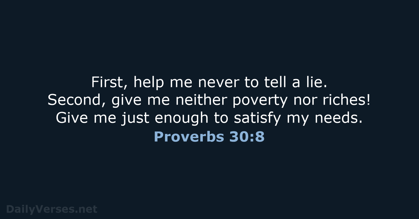 May 19 2022 Bible Verse Of The Day NLT Proverbs 30 8 