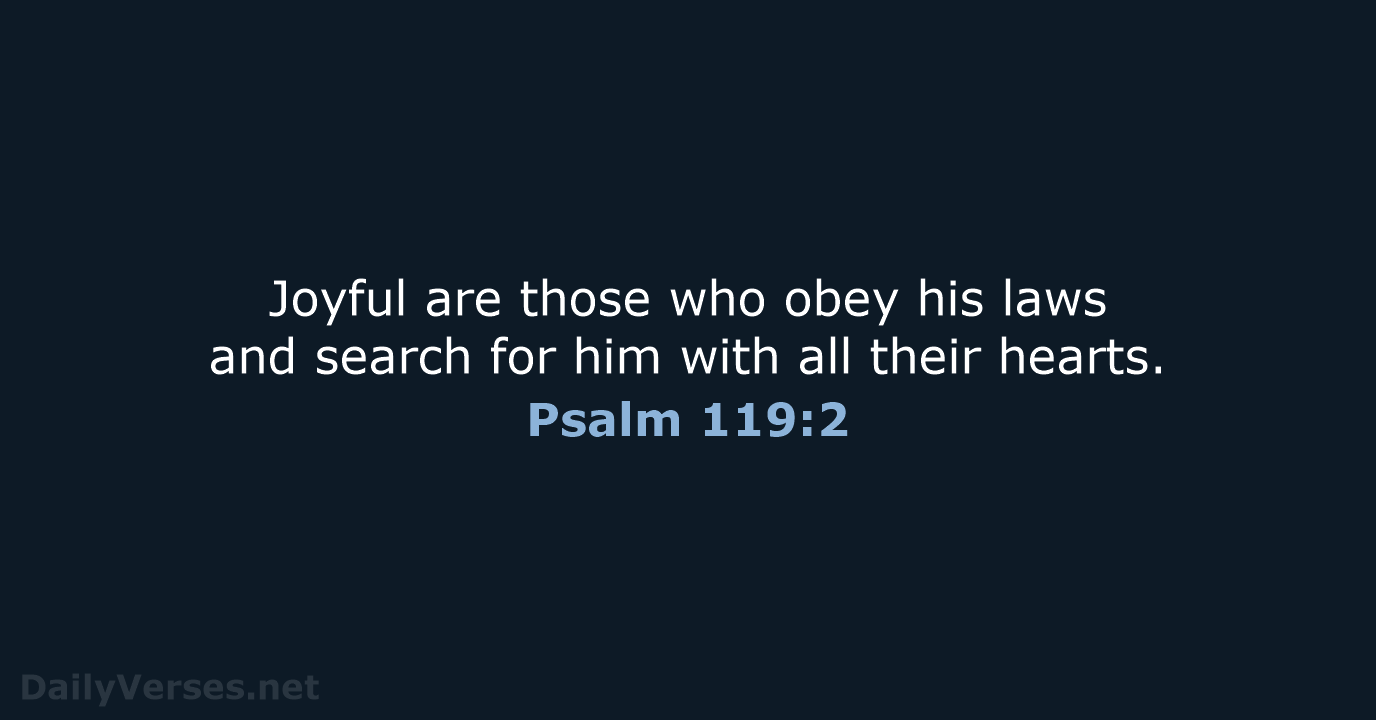 Psalm 119:2 - NLT