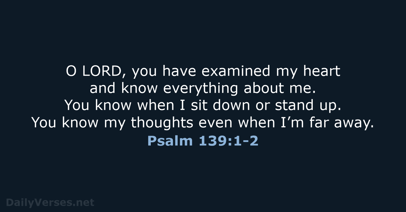 october-14-2020-bible-verse-of-the-day-nlt-psalm-139-1-2