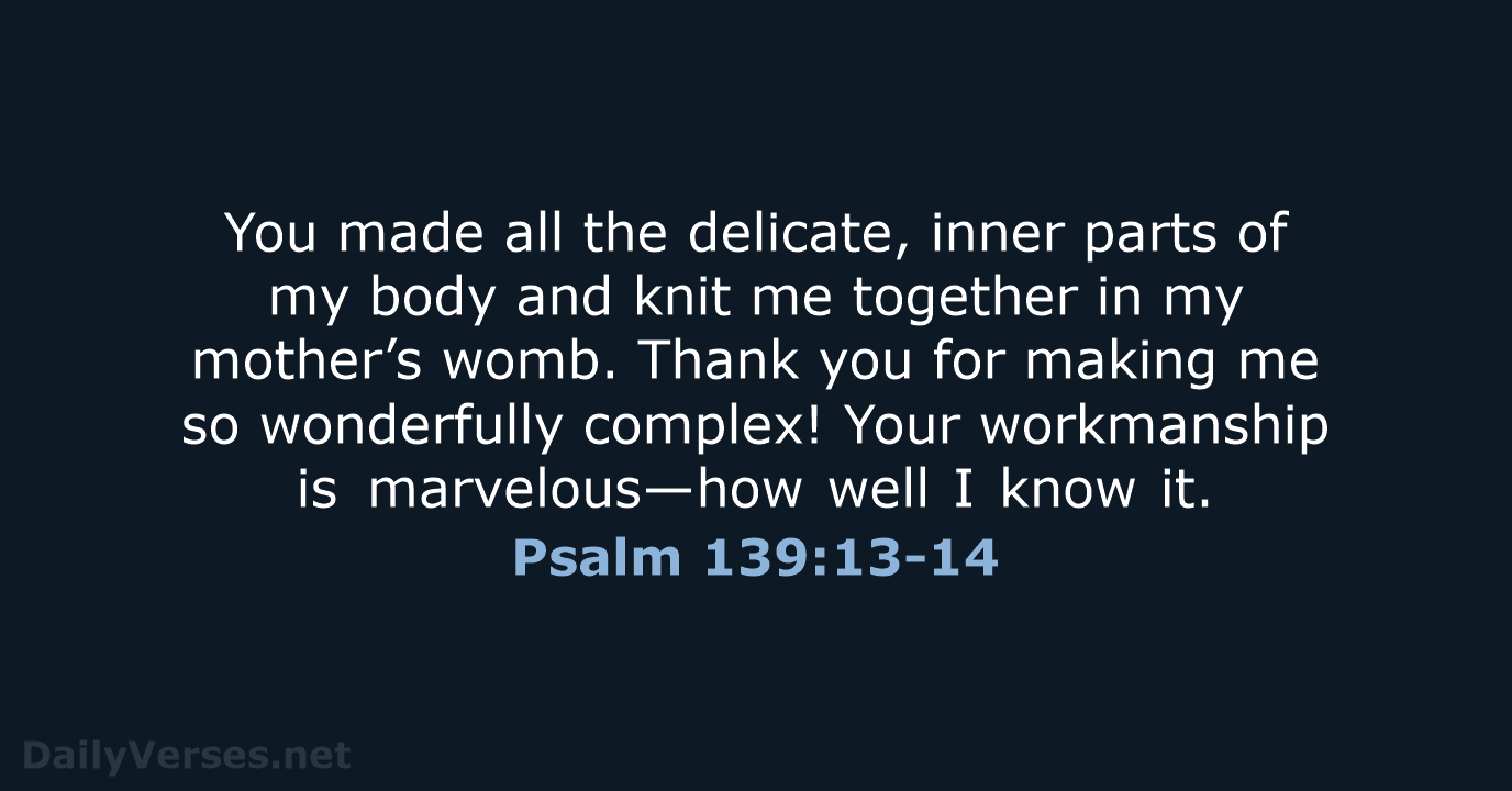 psalm-139-13-14-bible-verse-nlt-dailyverses