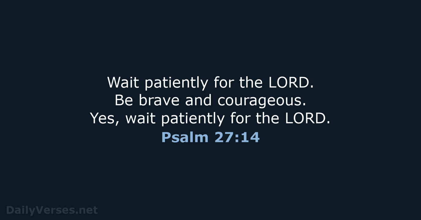 march-19-2022-bible-verse-of-the-day-nlt-psalm-27-14