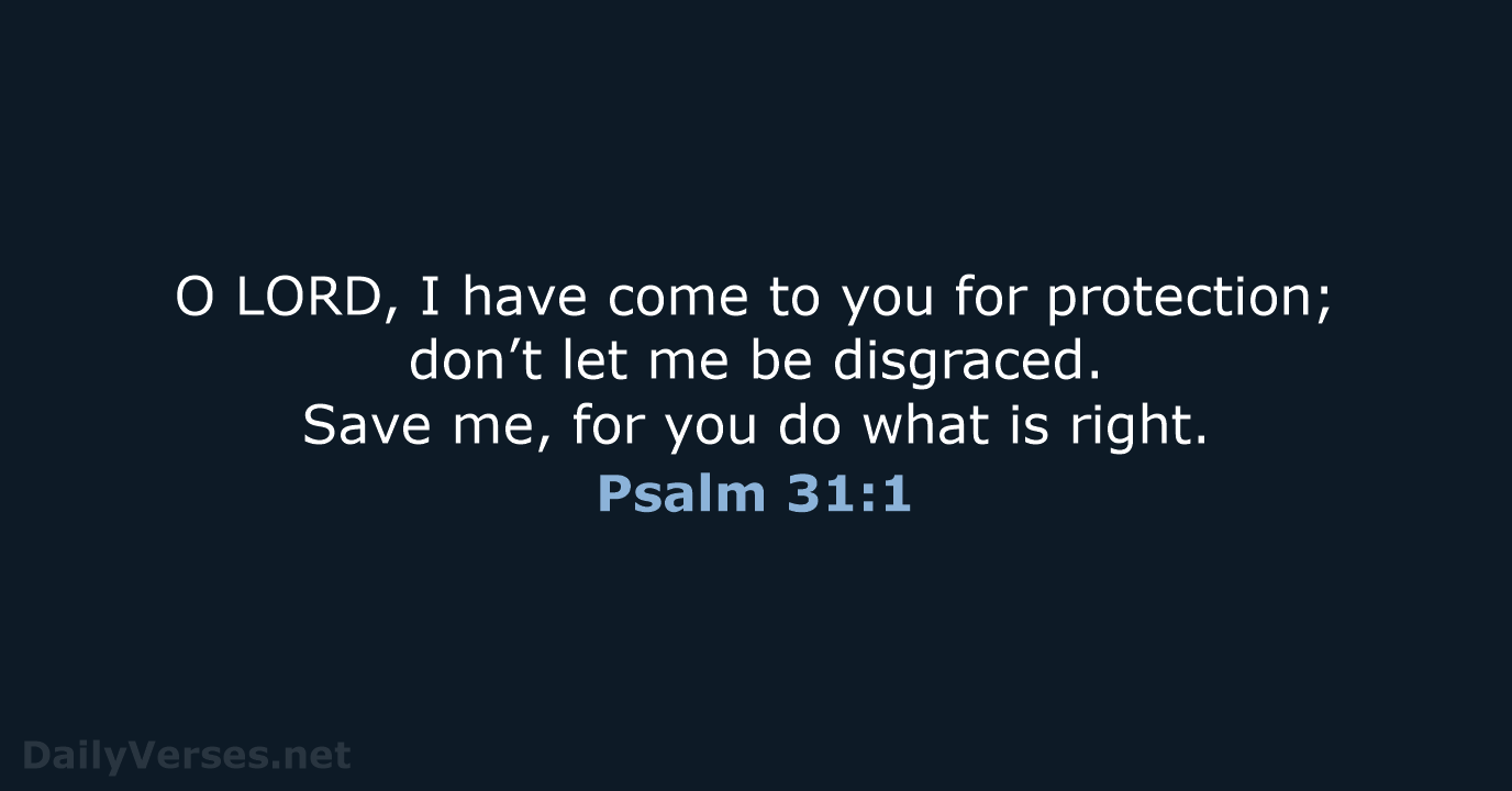 Psalm 31 NLT ESV DailyVerses
