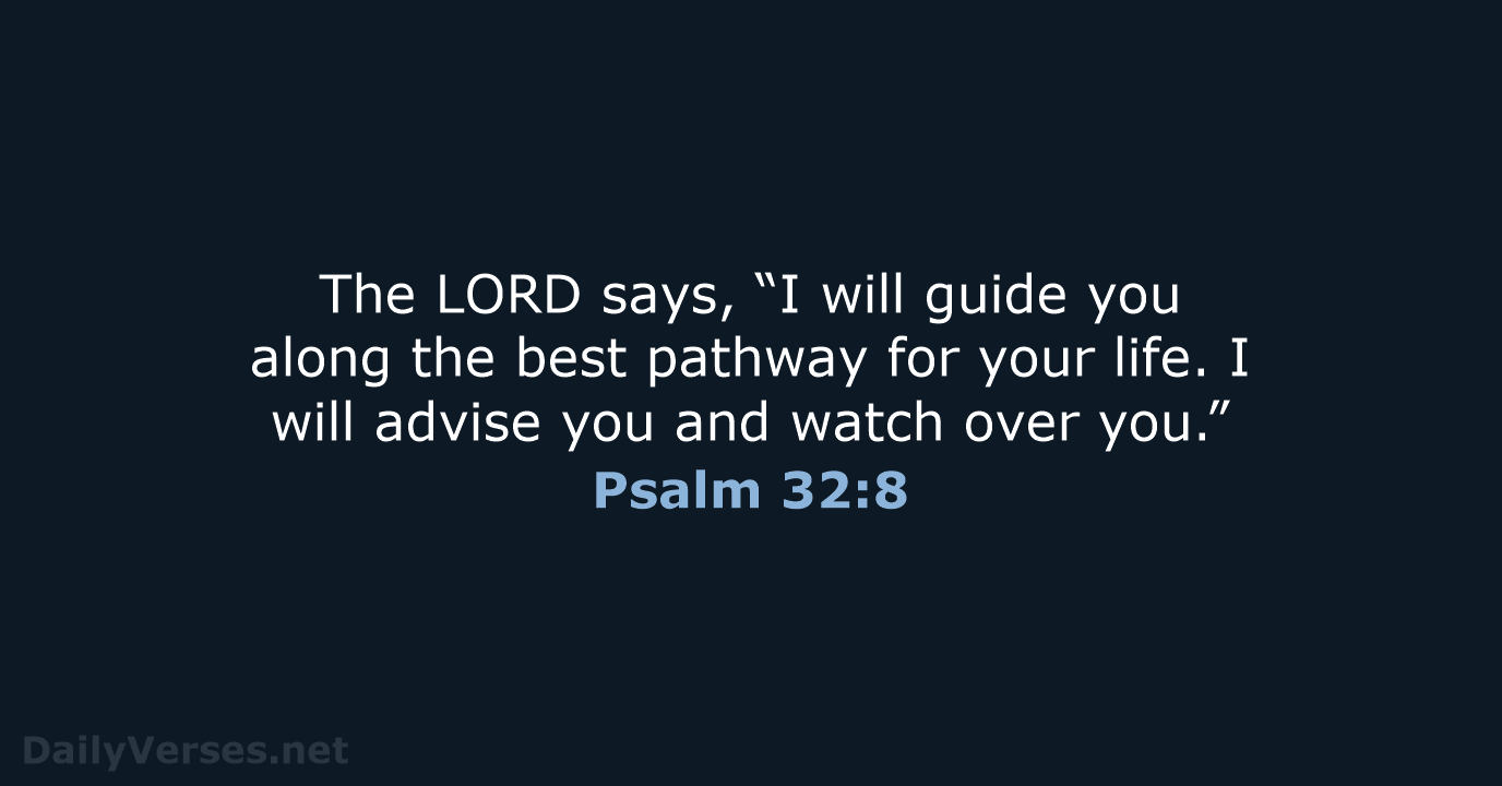 Psalm 32 8 Bible Verse NLT DailyVerses psalm-32-8-bible-verse-nlt-dailyverses