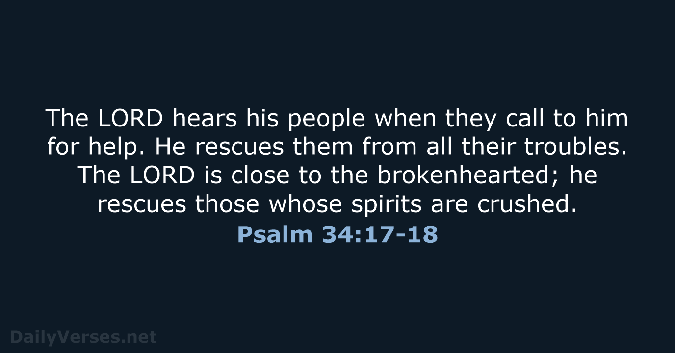 May 11 2019 Bible Verse Of The Day NLT Psalm 34 17 18 