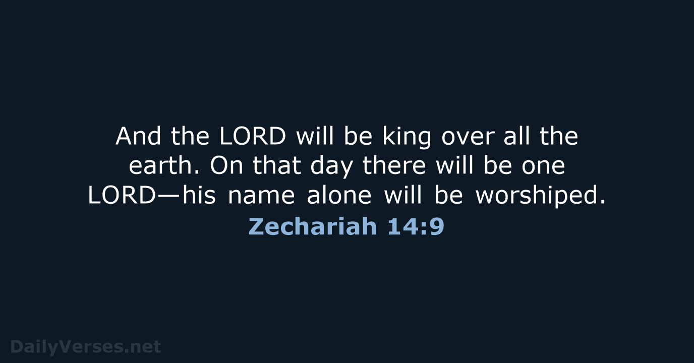 Zechariah 14:9 - NLT