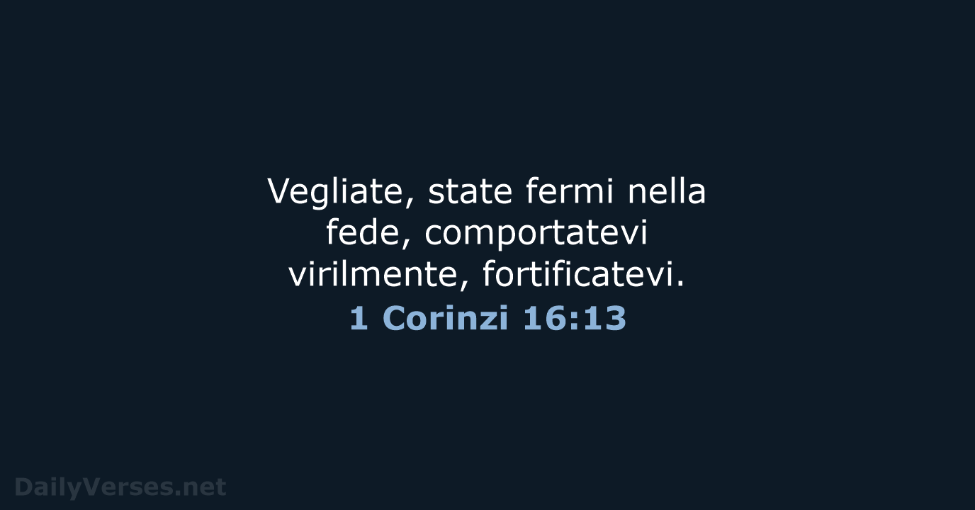1 Corinzi 16:13 - NR06