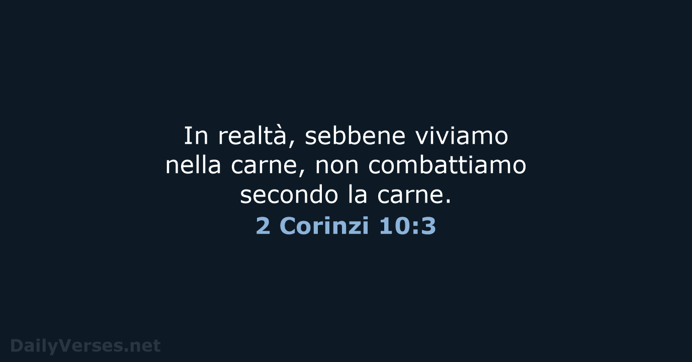 2 Corinzi 10:3 - NR06