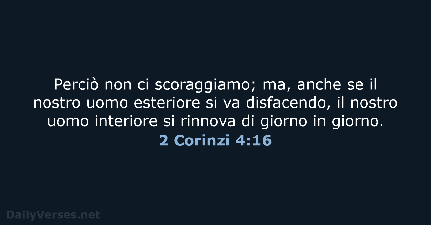 2 Corinzi 4:16 - NR06