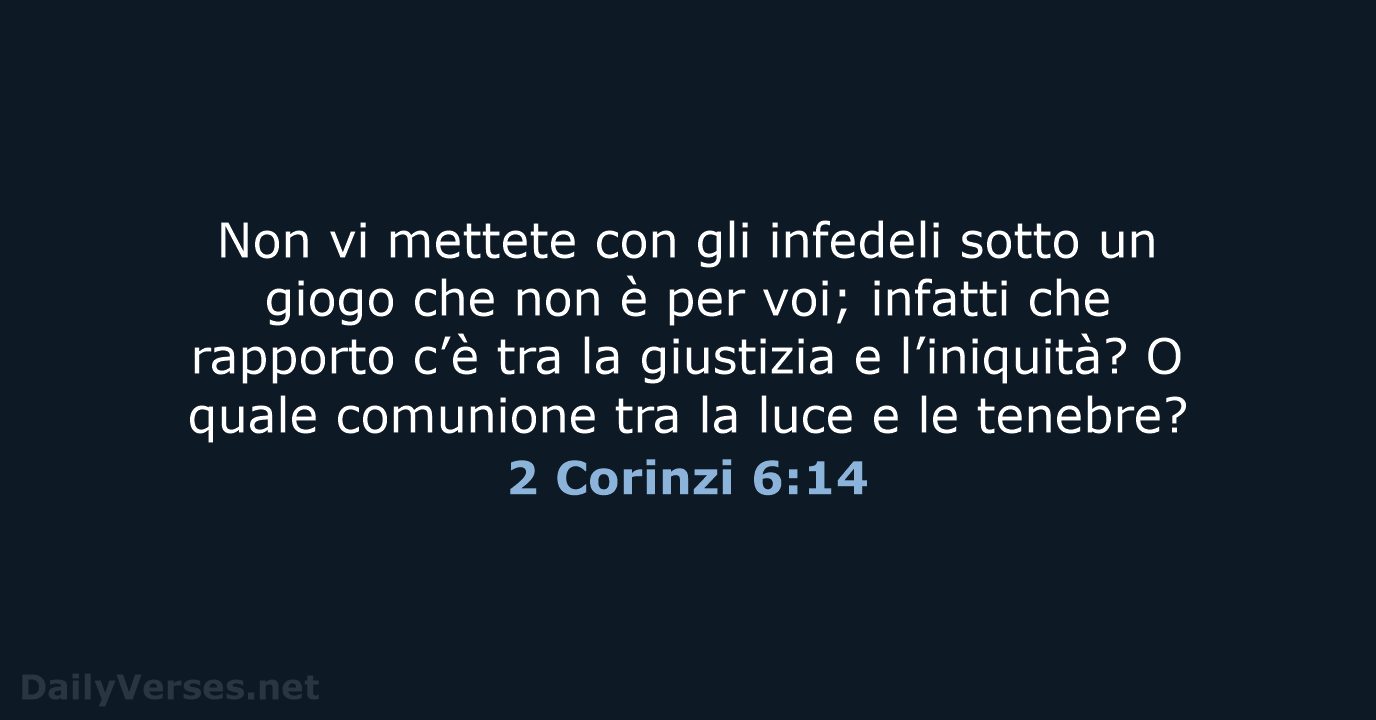 2 Corinzi 6:14 - NR06