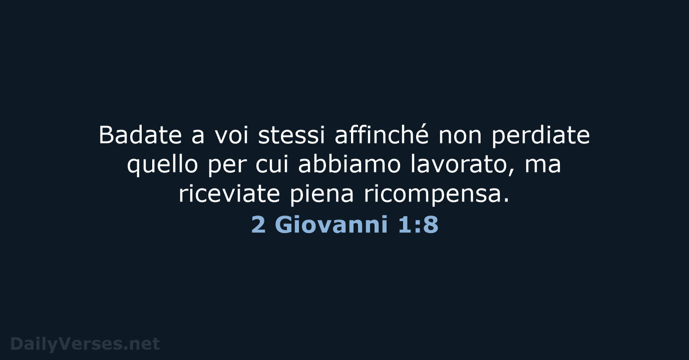 2 Giovanni 1:8 - NR06