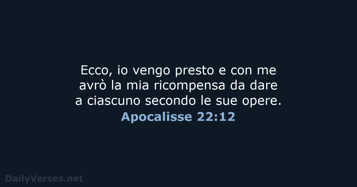 Apocalisse 22:12 - NR06