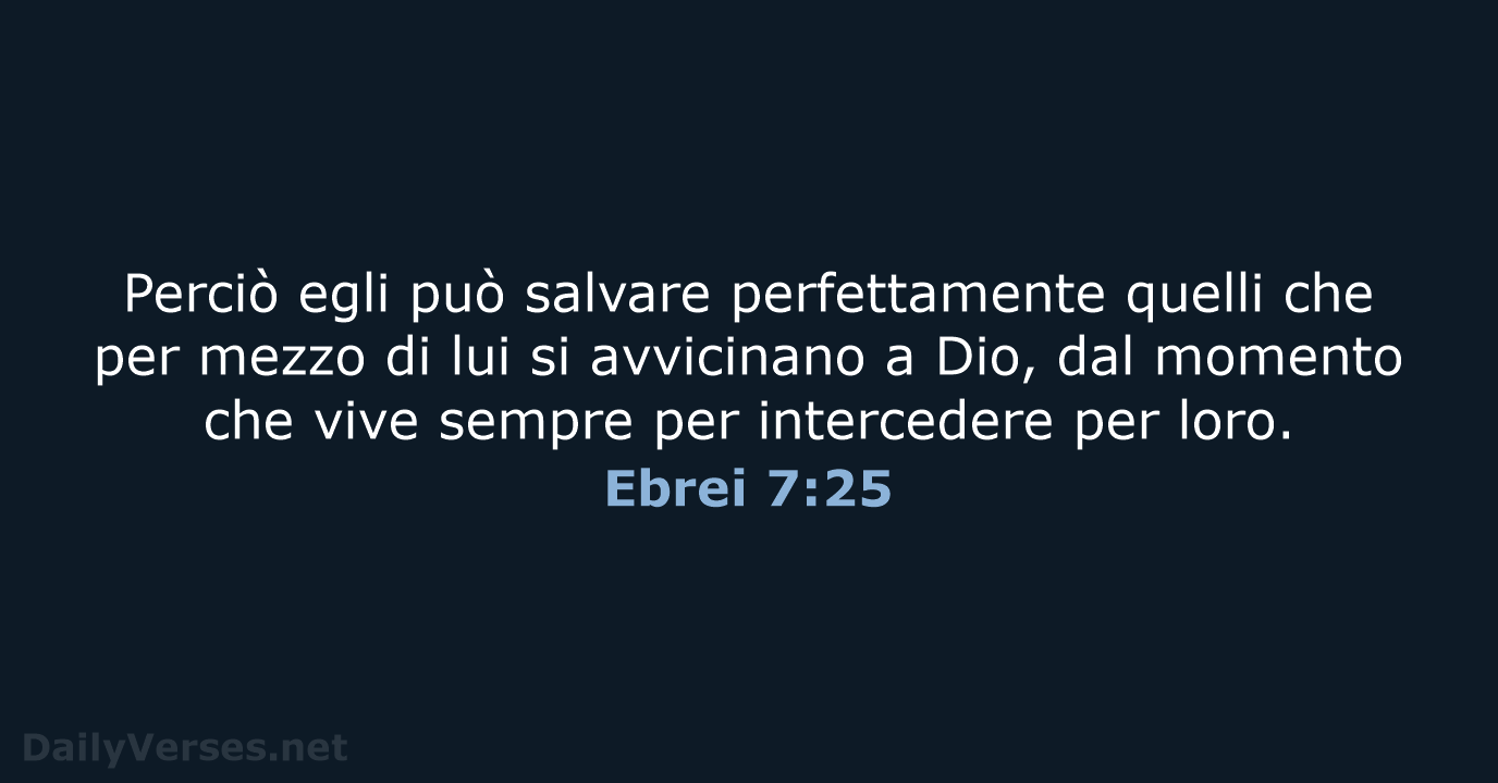Ebrei 7:25 - NR06