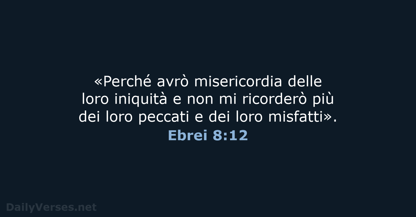 Ebrei 8:12 - NR06